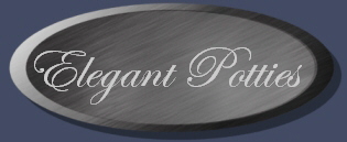   Elegant Potties